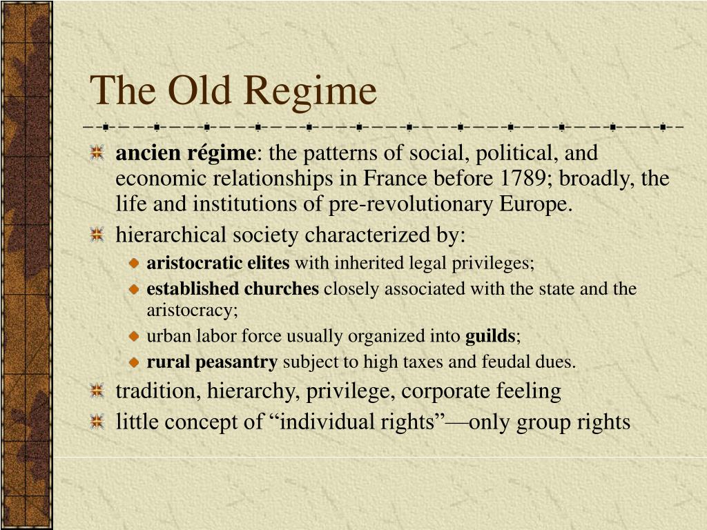 summary the old regimes