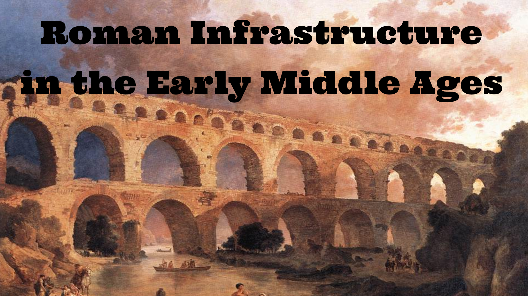 the breakdown of roman civilization the early middle ages in western europe