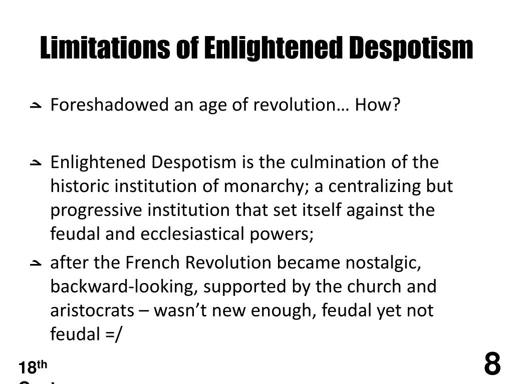 The Limitations of Enlightened Despotism | The Enlightenment